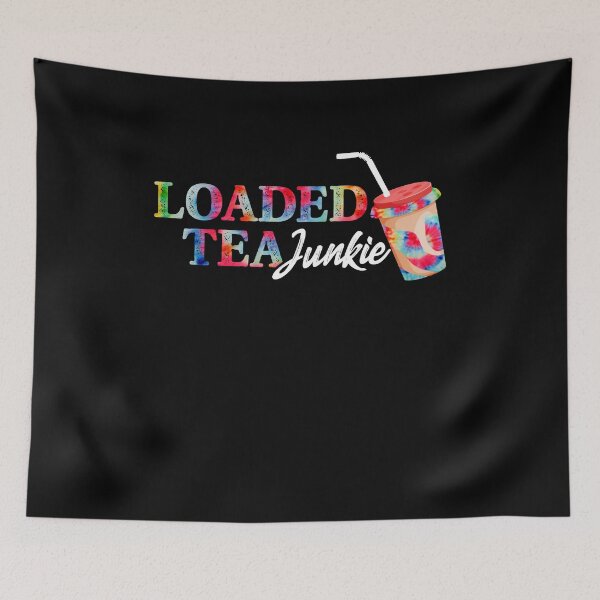 Item preview, Loaded Tea Junkie Funny Summer Vibes designed and sold by Dressed For  Duty.