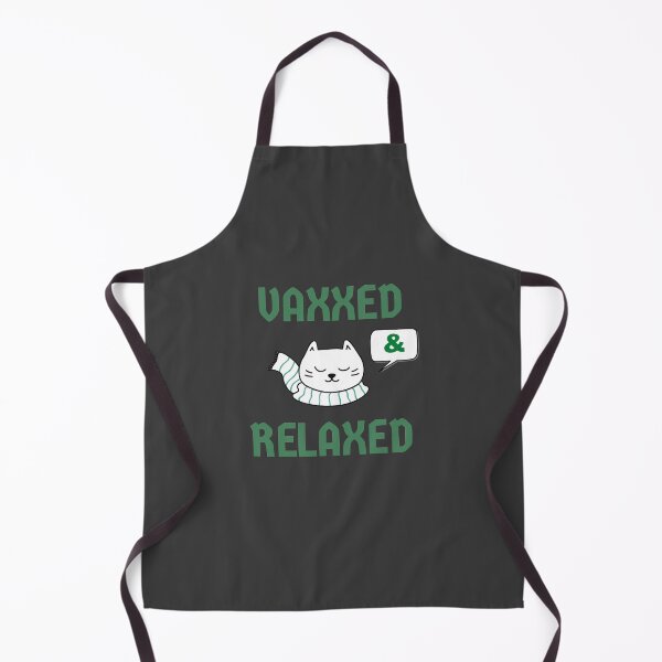 Item preview, Vaxxed and Relaxed | I Got Vaccinated | Vaxxed, Waxxed and Realxed designed and sold by aanyyyaaa.