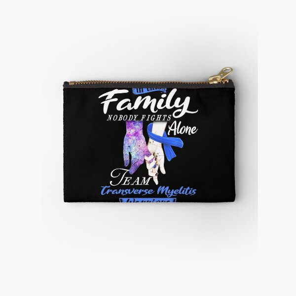 Item preview, In This Family Nobody Fights Alone Team Transverse Myelitis Warrior designed and sold by deputylove.