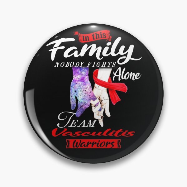 Item preview, In This Family Nobody Fights Alone Team Vasculitis Warrior designed and sold by deputylove.