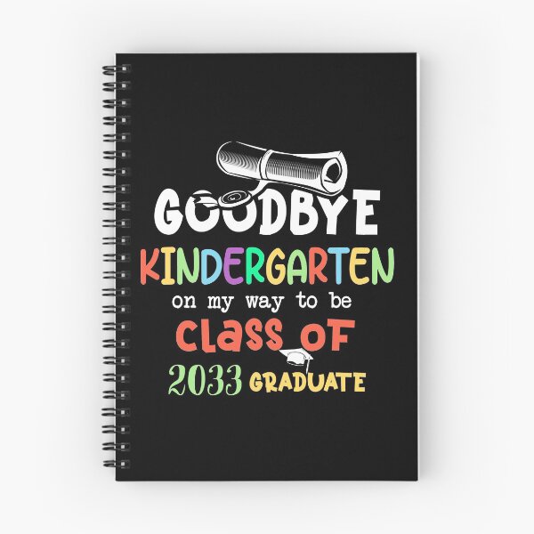 Item preview, Goodbye Kindergarten Class of 2033 2021 Grad Hello 1st grade designed and sold by Stella Clue.