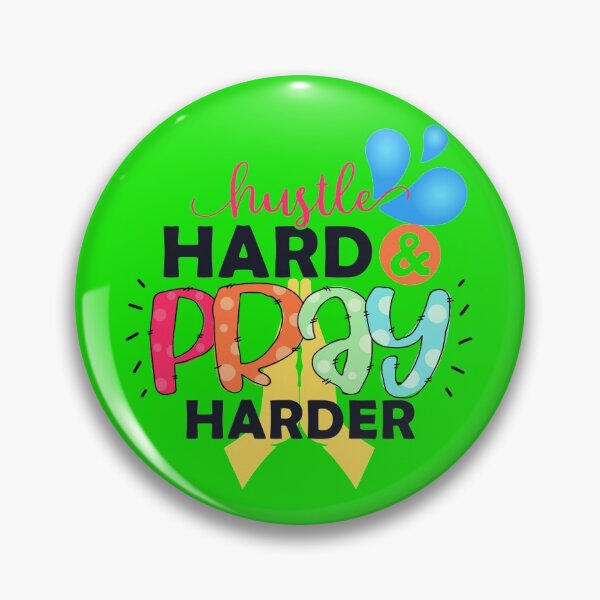 Item preview, Hustle Hard And Pray Harder designed and sold by stadia-60-west.