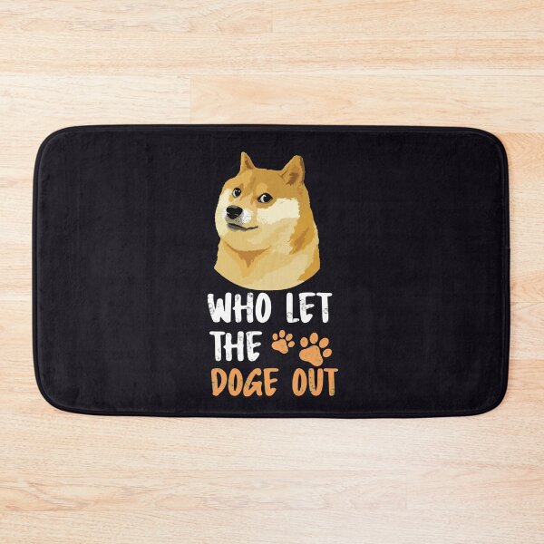 Item preview, Who Let The Doge Out  designed and sold by JohnnyTaco.