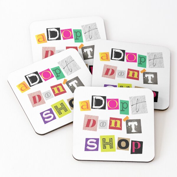Item preview, Adopt don't shop ransom note designed and sold by steymo.