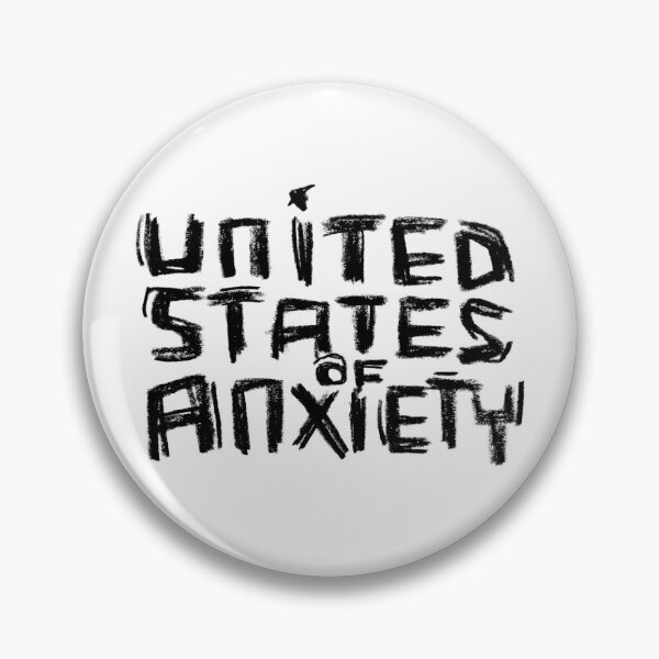 Item preview, United States Of Anxiety designed and sold by badlydrawnbabe.
