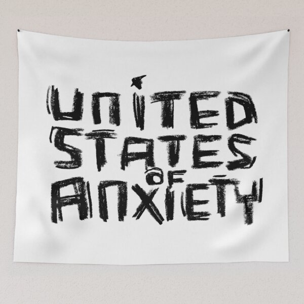 Item preview, United States Of Anxiety designed and sold by badlydrawnbabe.