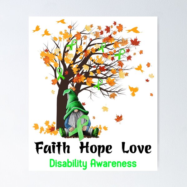 Item preview, Disability Awareness Faith Hope Love designed and sold by GennieShop.
