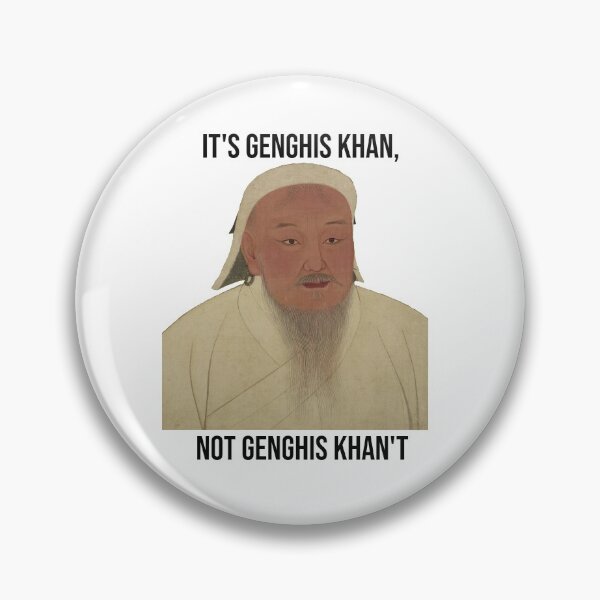 Item preview, It's Genghis Khan, not Genghis Khan't designed and sold by Elle-Carpenter.