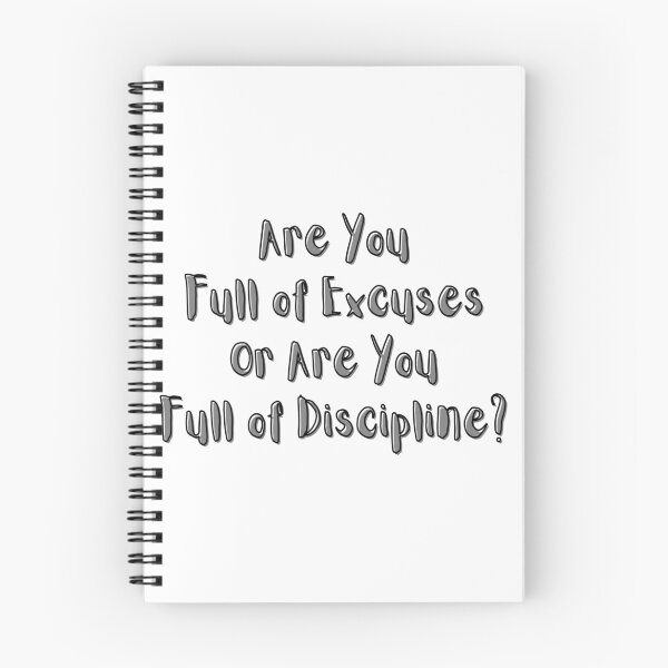 Item preview, Are You Full of Excuses or Are You Full of Discipline? designed and sold by ShaunSandhu.