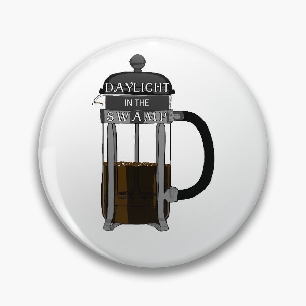 Item preview, Daylight in the Swamp (French press) designed and sold by faithymac2000.