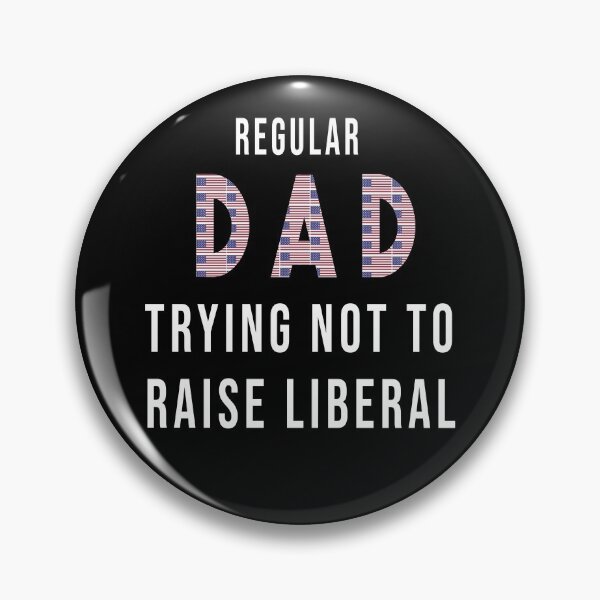 Item preview, Regular Dad Trying Not To Raise Liberals American USA Flag designed and sold by FunnySerious.