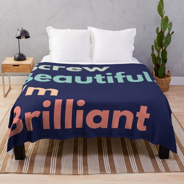 Item preview, Screw Beautiful, I'm Brilliant designed and sold by Everythingafter.