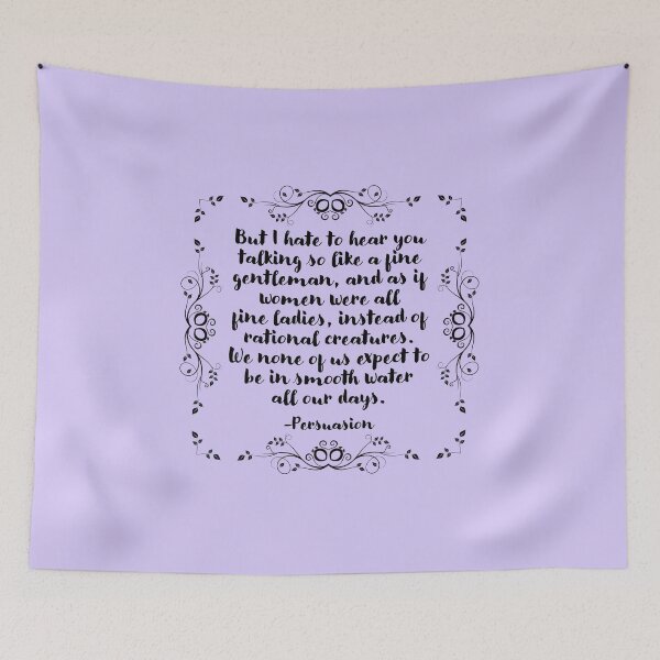 Item preview, Persuasion quote - we none of us expect to be in smooth water all our days designed and sold by introvertcafe.