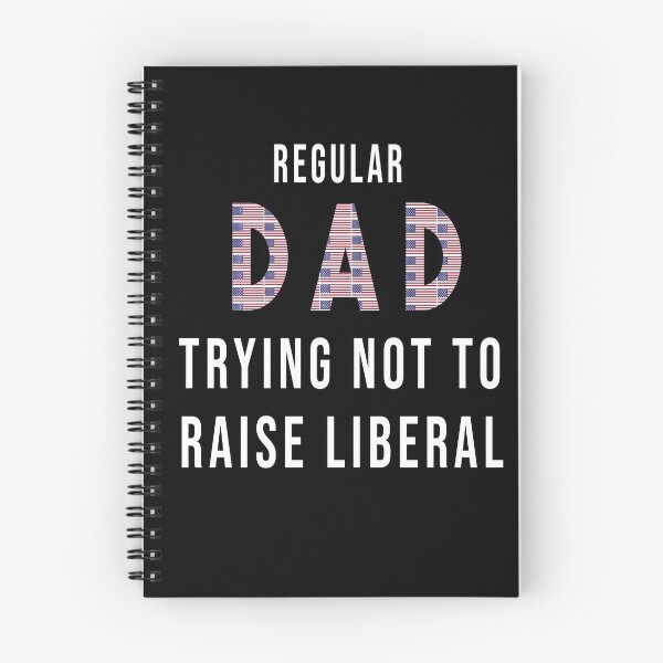 Item preview, Regular Dad Trying Not To Raise Liberals American USA Flag designed and sold by FunnySerious.