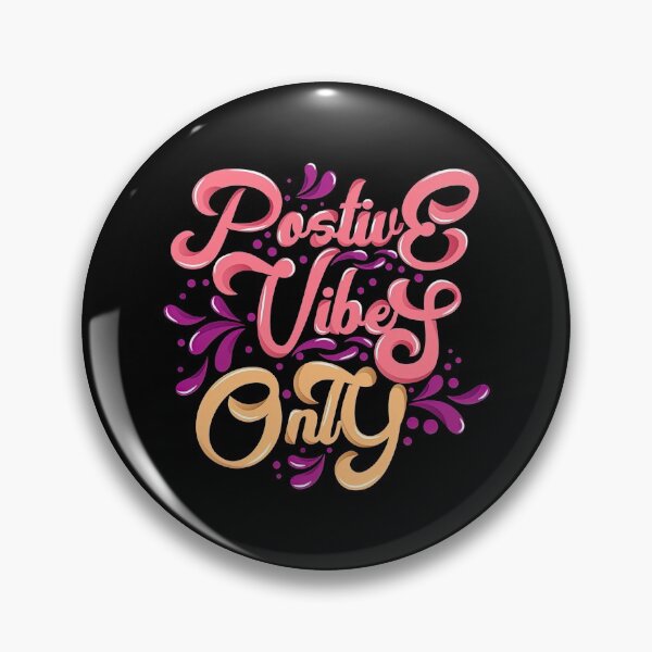 Item preview, Positive Vibes Only, Postive Vibes designed and sold by graphic-genie.