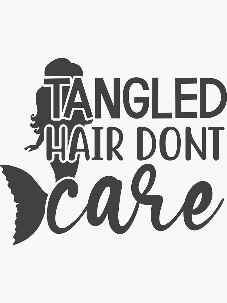 Tangled Hair Dont Care Summer Design Sticker For Sale By Demirake