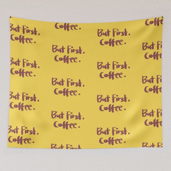 Item preview, But first, COFFEE designed and sold by daphnejourney.