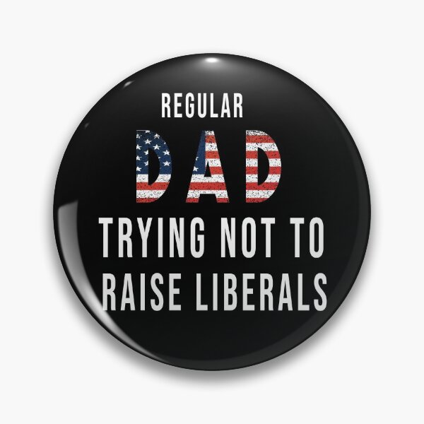 Item preview, Regular Dad Trying Not To Raise Liberals American USA Flag designed and sold by FunnySerious.