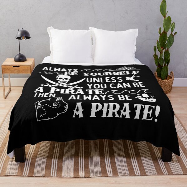 Item preview, Be Yourself Unless You Can Be A Pirate designed and sold by dr-tars.
