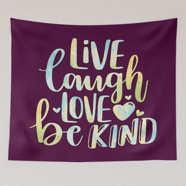 Item preview, Live Laugh Love Be Kind designed and sold by goodguy53.