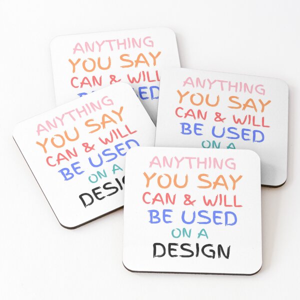 Item preview, Copy oAnything You Say Can And Will Be Used designed and sold by Zenith-capitis.