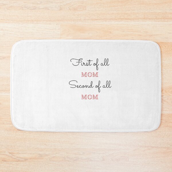 Item preview, First of all mom second of all mom designed and sold by Ammar-the-goat.