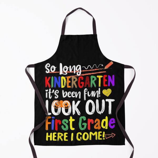 Item preview, So Long Kindergarten Look Out 1st Grade Here I Come designed and sold by tiffanyart53.
