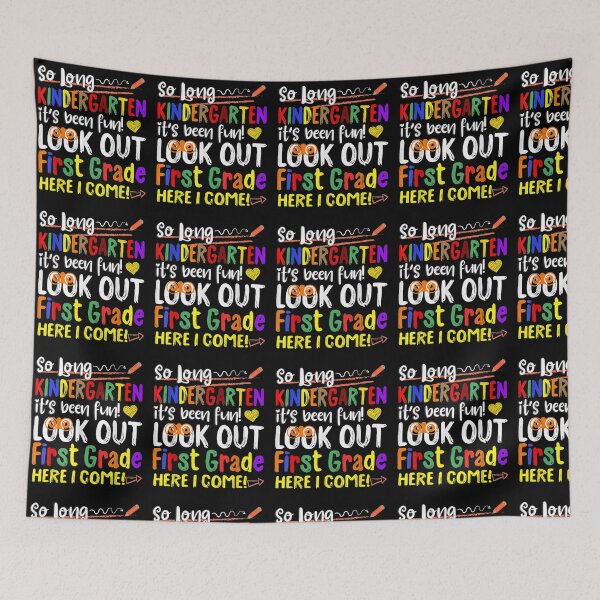 Item preview, So Long Kindergarten Look Out 1st Grade Here I Come designed and sold by tiffanyart53.