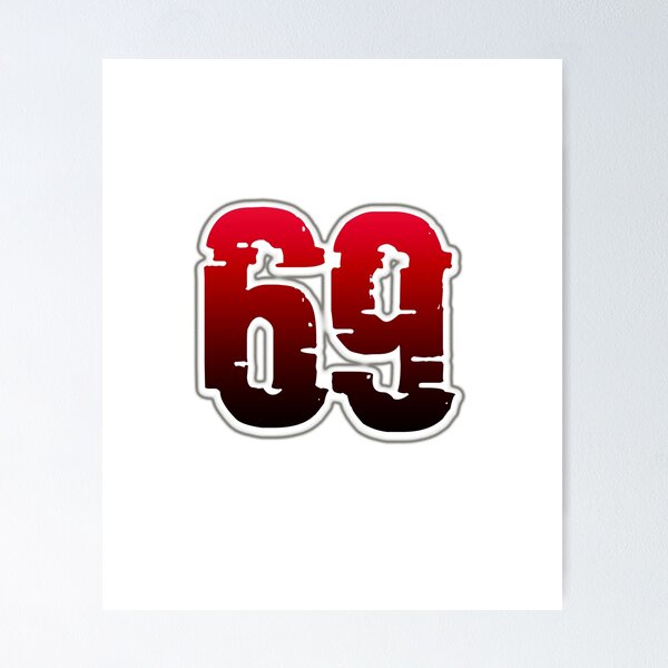 Number 69 Posters for Sale | Redbubble