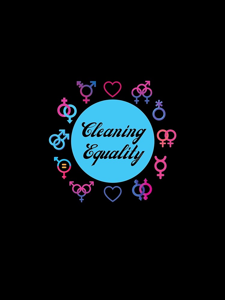 Cleaning Equality Gender Inclusive Housekeeping Pride by SavvyCleaner