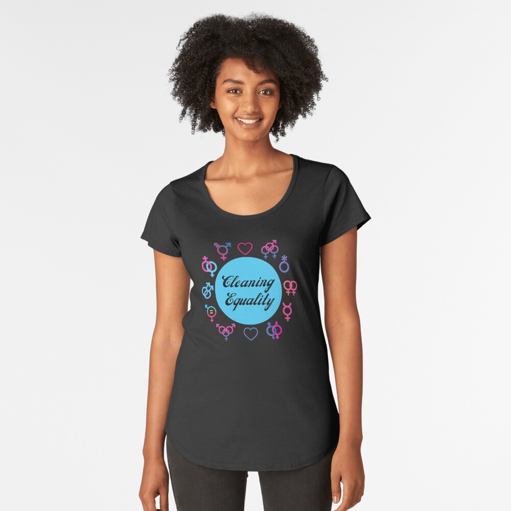 Cleaning Equality Gender Inclusive Housekeeping Pride Premium Scoop T-Shirt