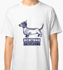 Achtung Dachshund blue Classic T-Shirt