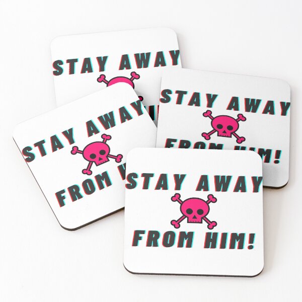 Item preview, Stay Away From Him designed and sold by cesarhiar.