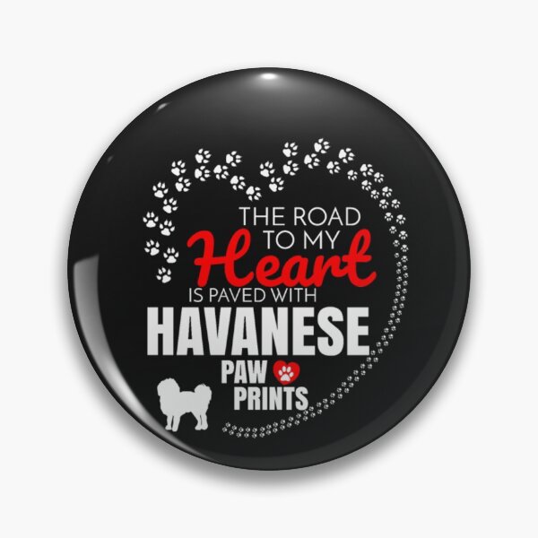 Item preview, Road To My Heart Is Paved With Havanese Paw T-Shirt  designed and sold by StarcyWol.