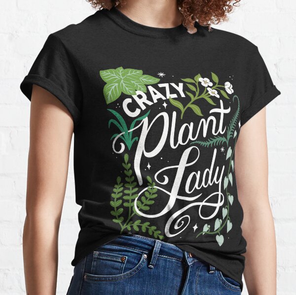 Item preview, Crazy Plant Lady designed and sold by Leslie Evans.
