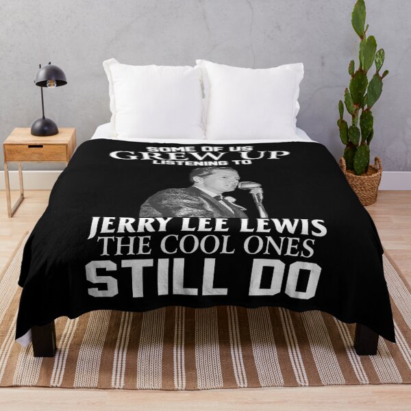 Item preview, Some Of Us Grew Up Listening To Jerry Lee Lewis The Cool Ones Still Do designed and sold by Suzanne86.