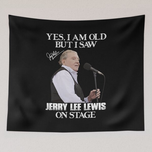 Item preview, Yes I'm Old But I Saw Jerry Lee Lewis On Stage designed and sold by Suzanne86.