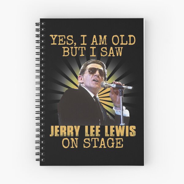 Item preview, Yes I'm Old But I Saw Jerry Lee Lewis On Stage designed and sold by Suzanne86.
