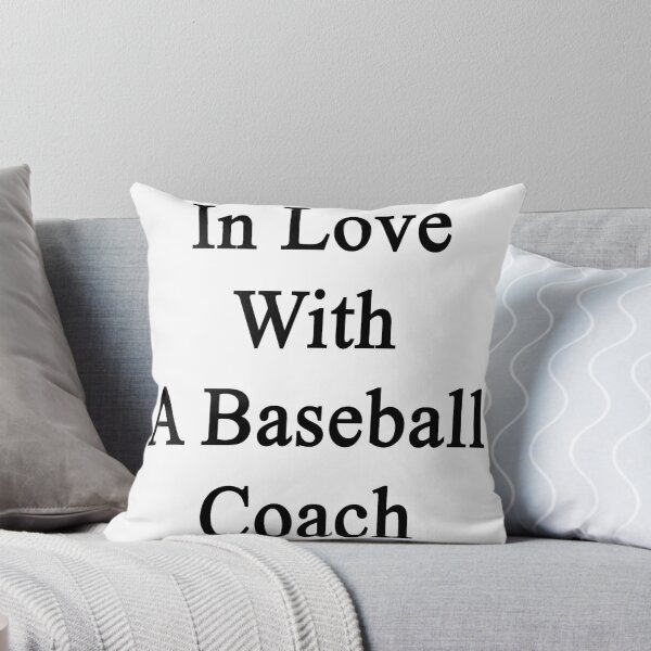 Item preview, In Love With A Baseball Coach  designed and sold by supernova23.