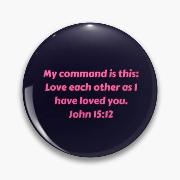 Item preview, Bible Verse John 15:12 designed and sold by Prayingwarrior.