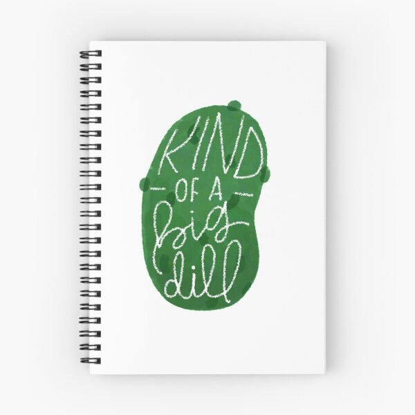 Item preview, Kind of a Big Dill designed and sold by cwoodAZ.