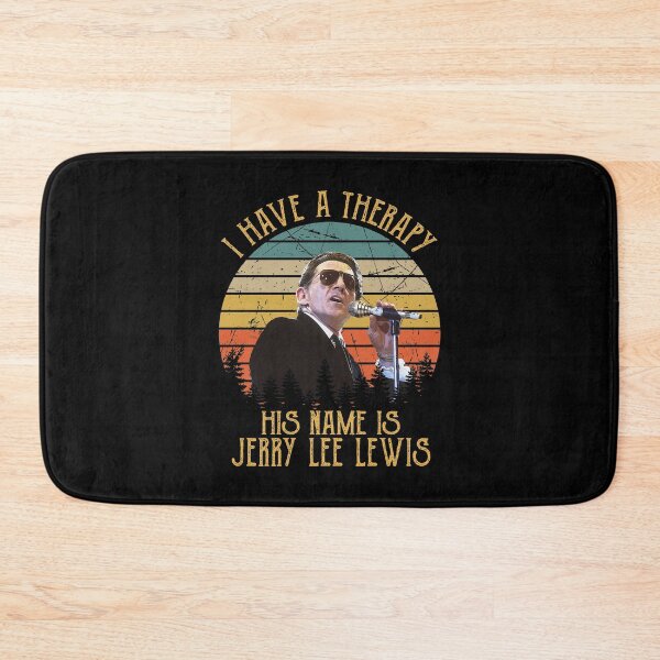 Item preview, I Have A Therapy His Is Jerry Lee Lewis designed and sold by Suzanne86.