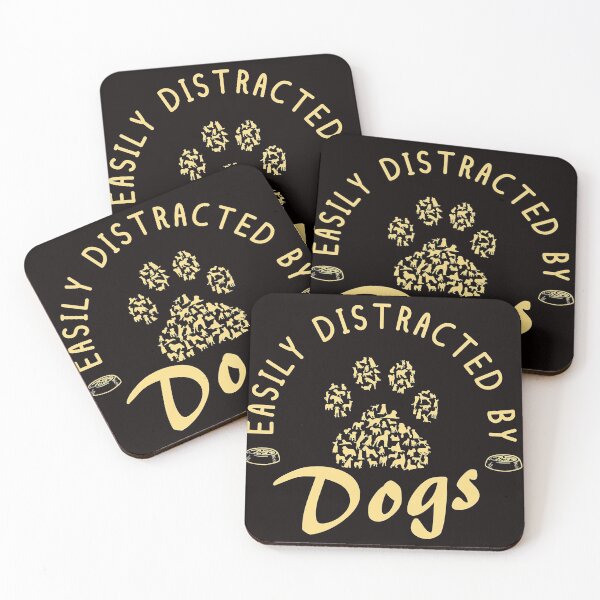 Item preview, Easily Distraacted By Dogs designed and sold by JenniferMari.