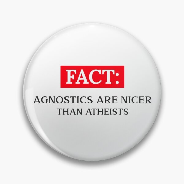 Item preview, Agnostics Are Nicer Than Atheists (White) designed and sold by AbsurdlyEpic.