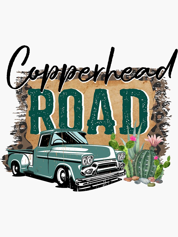 "Copperhead Road " Sticker for Sale by tuanxkrheyerat Redbubble