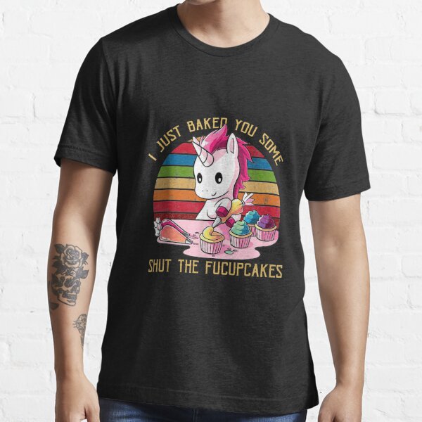 Shut The Fucupcakes Gifts & Merchandise for Sale | Redbubble