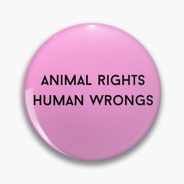 Item preview, Animal Rights Human Wrongs activist design designed and sold by Wenellen.