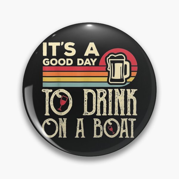 Item preview, Its A Good Day To Drink On A Boat TShirt2 designed and sold by blancatawa.