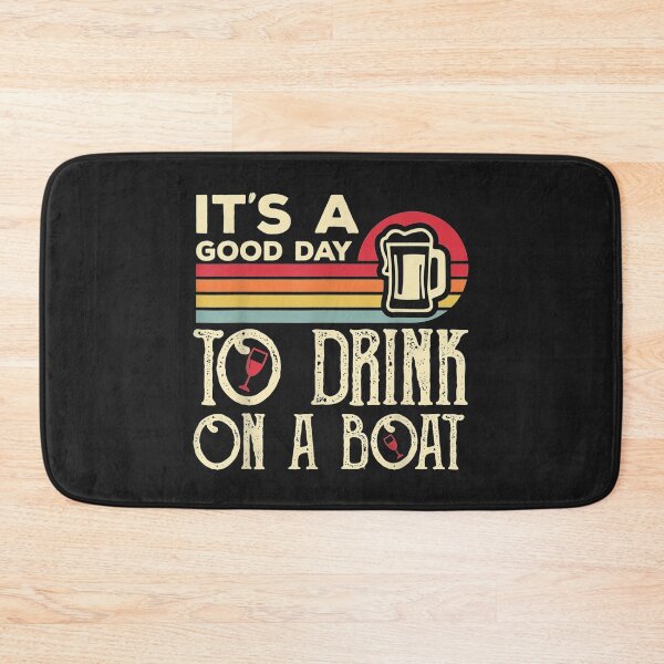 Item preview, Its A Good Day To Drink On A Boat TShirt2 designed and sold by blancatawa.