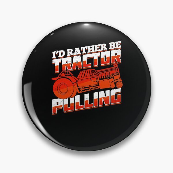 Item preview, I'd Rather Be Tractor Pulling designed and sold by Marcid95.
